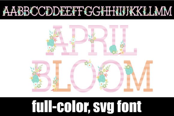 April Bloom: How This Floral Serif Font Brings Charm to Your Designs