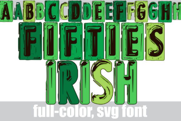 Fifties Irish: A Color Font That Captures Vintage Charm