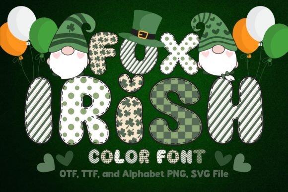 Fox Irish: A Playful Typeface for Saint Patrick's Day Designs