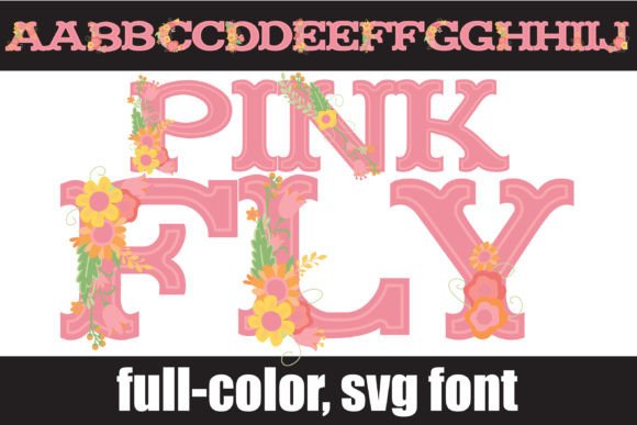 Pinkfly: A Serif Font That Blooms with Color and Character