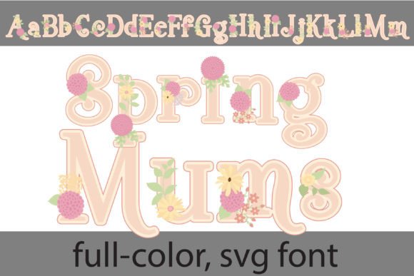 Spring Mums: The Full-Color Serif Font That Blooms with Personality